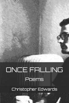 Paperback Once Falling: Poems Book