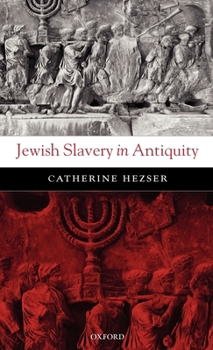 Hardcover Jewish Slavery in Antiquity Book