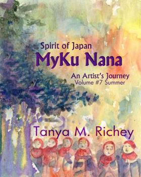 Paperback MyKu Nana: Volume #7 Summer (Spirit of Japan MyKu) Book