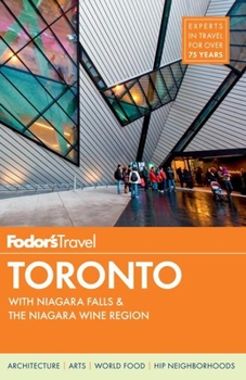 Paperback Fodor's Toronto: With Niagara Falls & the Niagara Wine Region Book