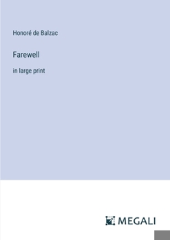 Paperback Farewell: in large print Book