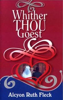 Hardcover Whither Thou Goest Book