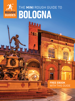 Paperback The Mini Rough Guide to Bologna: Travel Guide with eBook Book