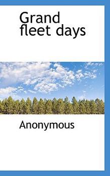 Paperback Grand Fleet Days Book