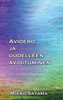 Paperback Avioero ja uudelleen avioituminen [Finnish] Book