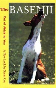 Hardcover The Basenji: Out of Africa to You: A New Look Book