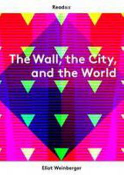 Paperback The Wall, the City, and the World Book