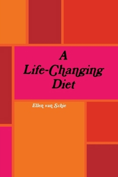 Paperback A Life-Changing Diet Book