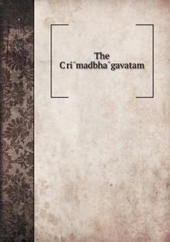 Paperback The Çrīmadbhāgavatam Book