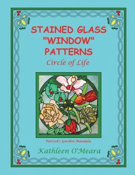 Paperback Stained Glass "Window" Patterns: Circle Of Life Book