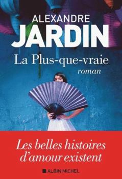 Paperback La Plus-que-vraie [French] Book