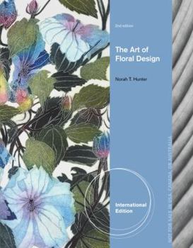 Paperback The Art of Floral Design. by Norah Hunter Book