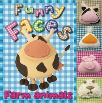 Board book Funny Faces Farm Animals [With Plush Faces on Tabs] Book