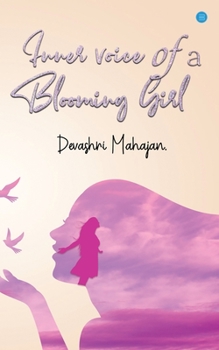 Paperback Inner Voice of a Blooming Girl Book