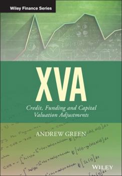 Hardcover Xva: Credit, Funding and Capital Valuation Adjustments Book