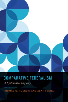 Paperback Comparative Federalism: A Systematic Inquiry, Second Edition Book