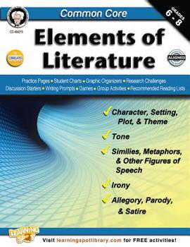 Paperback Common Core: Elements of Literature, Grades 6 - 8 Book