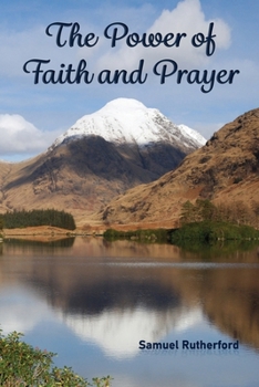 Paperback The Power of Faith and Prayer Book