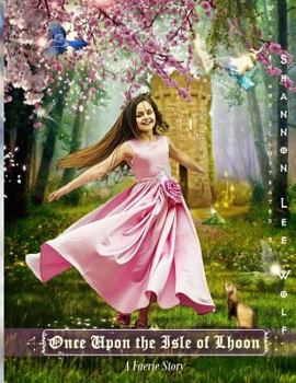 Paperback Once Upon the Isle of Lhoon Book