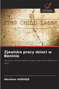 Paperback Zjawisko pracy dzieci w Beninie [Polish] Book