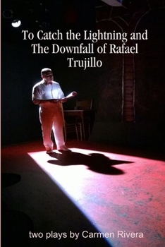 Paperback To Catch the Lightning and The Downfall of Rafael Trujillo Book