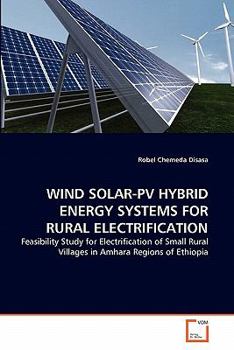 Paperback Wind Solar-Pv Hybrid Energy Systems for Rural Electrification Book