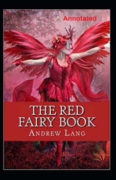 The Red Fairy Book Annotated