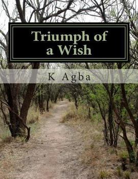 Paperback Triumph of a Wish Book