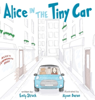 Hardcover Alice in the Tiny Car Book