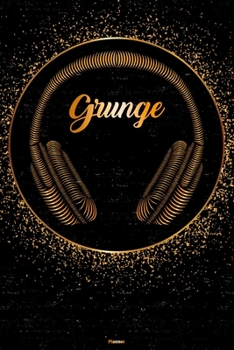 Paperback Grunge Planner: Grunge Golden Headphones Music Calendar 2020 - 6 x 9 inch 120 pages gift Book