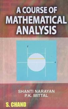 A Course of Mathematical Analysis