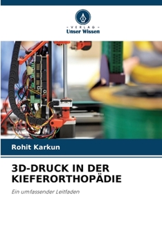 Paperback 3d-Druck in Der Kieferorthopädie [German] Book