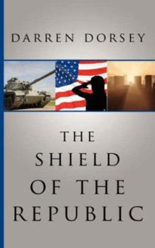 Paperback The Shield of the Republic Book