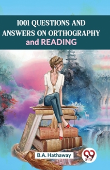Paperback 1001 Questions And Answers Onorthography And Reading Book