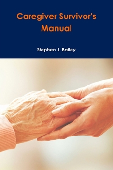 Paperback Caregiver Survivor's Manual Book