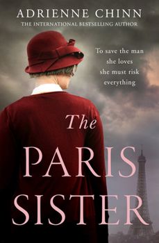 The Paris Sister - Book #2 of the Three Fry Sisters