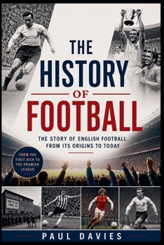 Paperback The History of Football Book