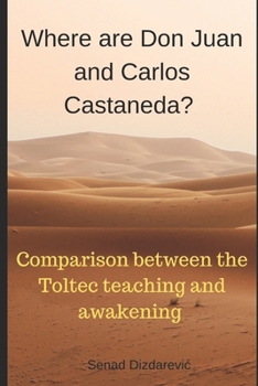 Paperback Where are Don Juan and Carlos Castaneda? Book