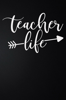 Paperback Teacher Life: 100 Pages 6'' x 9'' Lined Writing Paper - Best Gift For Teacher Book