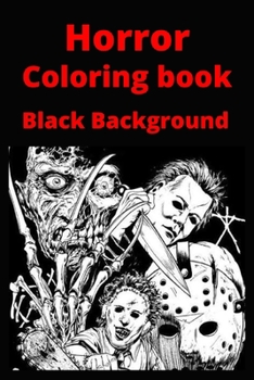 Paperback Horror Coloring book Black Background [Large Print] Book