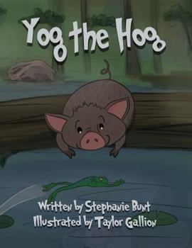 Paperback Yog the Hog: Phonics (Short Vowel O) Book