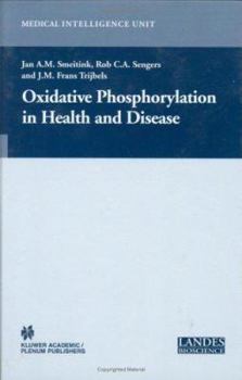 Hardcover Oxidative Phosphorylation in Health and Disease Book