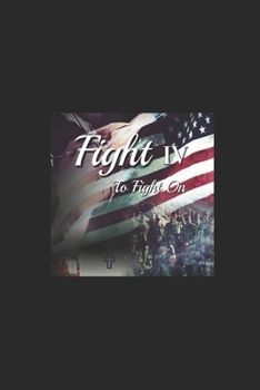 Paperback Fight IV: To Fight On Book