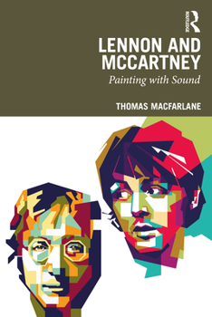 Lennon and McCartney: Painting with Sound