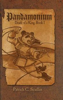 Hardcover Pandamonium: Death of a King, Book I Book