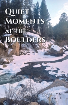 Paperback Quiet Moments at the Boulders Book