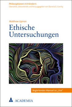 Paperback Ethische Untersuchungen: Begleitendes Manual Zu 'Lisa' [German] Book