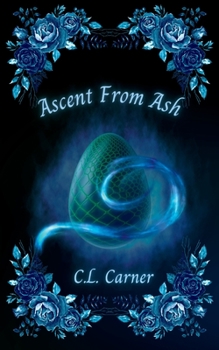 Paperback Ascent From Ash Book