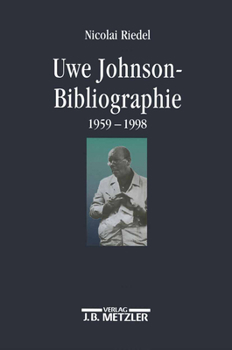 Hardcover Uwe Johnson-Bibliographie 1959-1998 [German] Book