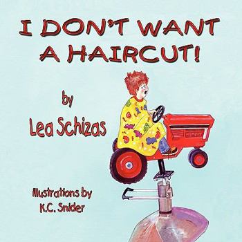 Paperback I Don't Want a Haircut [Large Print] Book